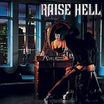 Cover von Raise Hell - Not Dead Yet (Re-Release) Raise Hell - Not Dead Yet (Re-Release)