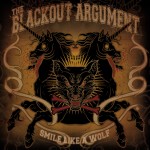 The Blackout Argument - Smile Like A Wolf (Online-EP)