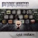 Infinite Horizon - Soul Reducer