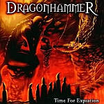 Cover von Dragonhammer - Time For Expiation Dragonhammer - Time For Expiation