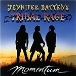 Jennifer Batten - Jennifer Batten's Tribal Rage - Momentum (Re-Release)