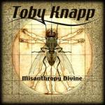 Toby Knapp - Misanthropy Divine