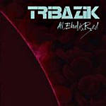 Cover von Tribazik - All Blood Is Red Tribazik - All Blood Is Red
