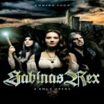 Cover von Sabinas Rex - A Rock Opera Sabinas Rex - A Rock Opera