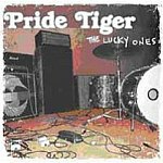 Pride Tiger - The Lucky Ones