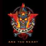 Bai Bang - Are You Ready