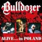Cover von Bulldozer - Alive... In Poland Bulldozer - Alive... In Poland