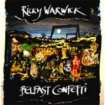 Cover von Ricky Warwick - Belfast Confetti Ricky Warwick - Belfast Confetti