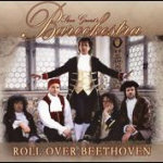 Steve Grant's Barockestra - Roll Over Beethoven