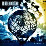 Cover von Danger Danger - Revolve Danger Danger - Revolve