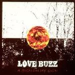 Cover von Love Buzz - A Sign On My Skin Love Buzz - A Sign On My Skin
