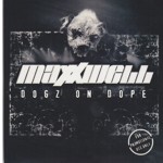 Maxxwell - Dogz On Dope