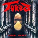 Turbo - One Way (Re-Release)