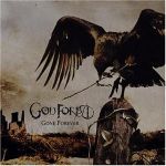 God Forbid - Gone Forever