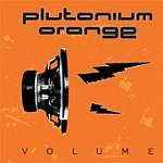 Cover von Plutonium Orange - Volume Plutonium Orange - Volume