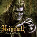 Heimdall - Hard As Iron