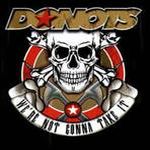 Cover von Donots - We're Not Gonna Take It Donots - We're Not Gonna Take It