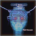 Phil Vincent - Controlled Insanity