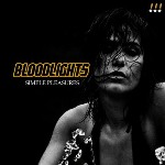 Cover von Bloodlights - Simple Pleasures Bloodlights - Simple Pleasures