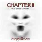 Chapter II - Angelface