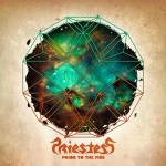 Priestess - Prior To The Fire