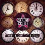 Cover von Secret Smile - This Is Our Time Now Secret Smile - This Is Our Time Now