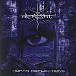 Denight - Human Reflections