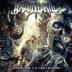Cover von Brain Drill - Quantum Catastrophe Brain Drill - Quantum Catastrophe