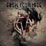 Cover von Show Your Face - Promo EP Show Your Face - Promo EP