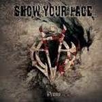 Show Your Face - Promo EP