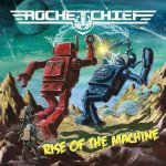 Cover von Rocketchief - Rise Of The Machine Rocketchief - Rise Of The Machine