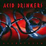Cover von Acid Drinkers - Acidofilia (Re-Release) Acid Drinkers - Acidofilia (Re-Release)