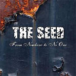 Cover von The Seed - From Nowhere To No One The Seed - From Nowhere To No One