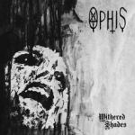 Cover von Ophis - Withered Shades Ophis - Withered Shades