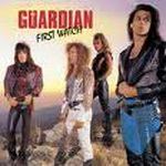 Cover von Guardian - First Watch (20th AnniversaryEdition) Guardian - First Watch (20th AnniversaryEdition)