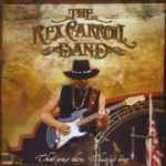 Rex Carroll Band - That Was Then, This Is Now