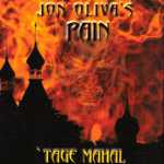 Jon Olivas Pain - Tage Mahal