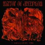 Mirror Of Deception - A Smouldering Fire