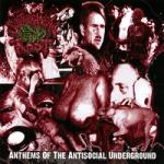 Subterranean Fecal Root - Anthems Of The Antisocial Underground