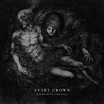 Cover von Svart Crown - Witnessing The Fall Svart Crown - Witnessing The Fall