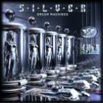 Cover von Silver - Dream Machines Silver - Dream Machines