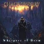 Chaos Theory - Whispers Of Doom