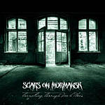 Scars On Murmansk - Travelling Through Dark Places (EP)