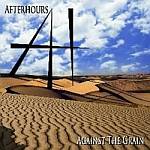 After Hours - Against The Grain