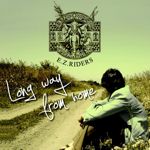 Cover von E.Z. Riders - Long Way From Home E.Z. Riders - Long Way From Home