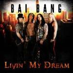 Cover von Bai Bang - Livin' My Dream Bai Bang - Livin' My Dream