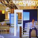 Cover von The Crawdaddy - Nice Bones The Crawdaddy - Nice Bones