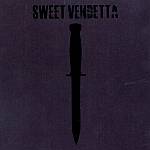 Sweet Vendetta - Sweet Vendetta