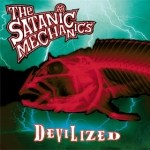 The Satanic Mechanics - Devilized