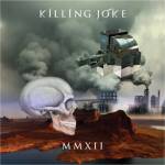 Cover von Killing Joke - MMXII Killing Joke - MMXII